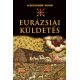 Az eurázsiai küldetés     18.95 + 1.95 Royal Mail